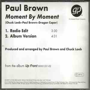 Paul Brown - Moment By Moment