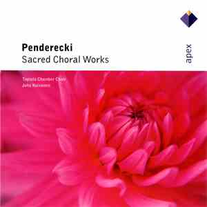 Penderecki - Tapiola Chamber Choir / Juha Kuivanen - Sacred Choral Works