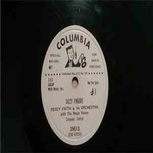 Percy Faith & His Orchestra With The Magic Voices - Dizzy Fingers / If I Lo ...
