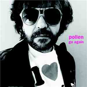Pollen  - Go Again
