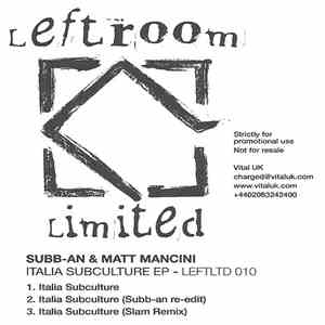 Subb-an & Matt Mancini - Italia Subculture EP