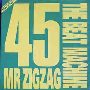 The Beat Machine - Mr Zigzag