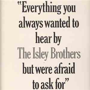 The Isley Brothers - Everything You Always Wanted To Hear By The Isley Brot ...