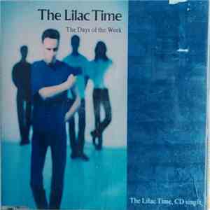 The Lilac Time - The Days Of The Week