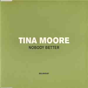 Tina Moore - Nobody Better