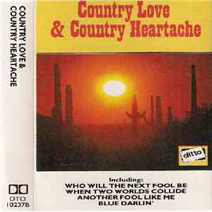 Various - Country Love & Country Heartache