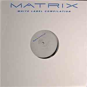 Various - Matrix - White Label Compilation