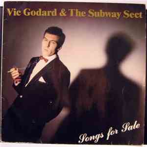 Vic Godard & The Subway Sect - Songs For Sale