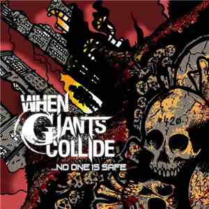 When Giants Collide - …No One Is Safe