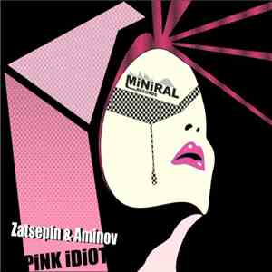 Zatsepin - Pink Idiot