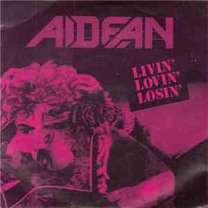 Aidean - Livin' Lovin' Losin'