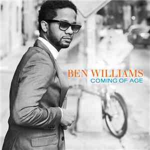 Ben Williams  - Coming Of Age