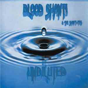 Blood Shanti & The Shanti-Ites - Undiluted