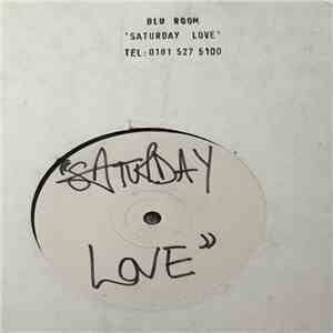 Blu Room - Saturday Love