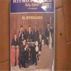Bobby Valentin Y Su Orquesta - El Mensajero