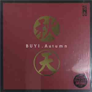 Buyi = 布衣 - 秋天 = Autumn
