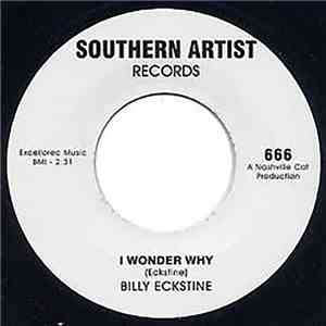 Charles Sheffield / Billy Eckstine - It's Your Voodoo Working / I Wonder Wh ...