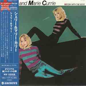 Cherie & Marie Currie - Messin' With The Boys