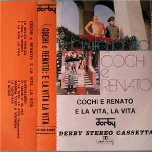 Cochi E Renato - E La Vita, La Vita