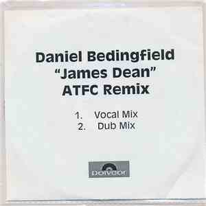 Daniel Bedingfield - James Dean (I Wanna Know) (ATFC Remix)