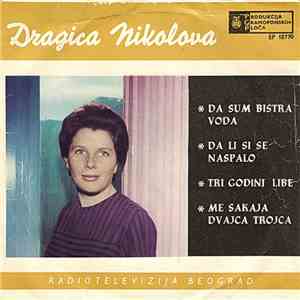 Dragica Nikolova - Da Sum Bistra Voda