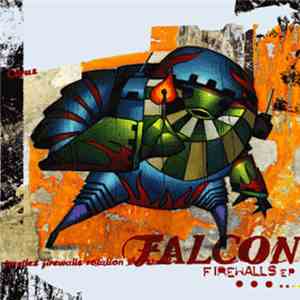 Falcon - Firewalls EP