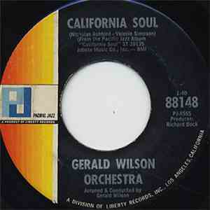 Gerald Wilson Orchestra - Light My Fire / California Soul
