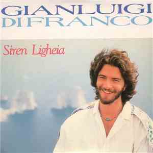 Gianluigi Di Franco - Siren Ligheia