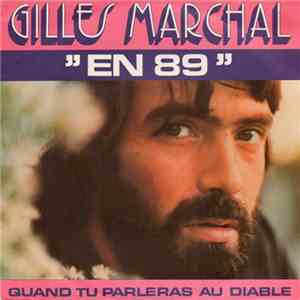 Gilles Marchal - En 89