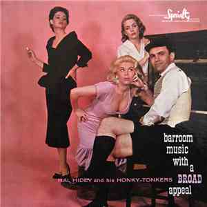 Hal Hidey - Barroom Music With A Broad Appeal
