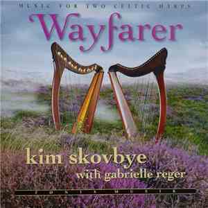 Kim Skovbye With Gabrielle Reger - Wayfarer