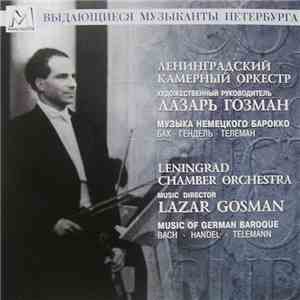 Leningrad Chamber Orchestra - Music Of German Barocco (Bach, Händel, Telema ...