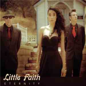 Little Faith - Eternity