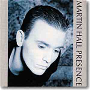 Martin Hall - Presence
