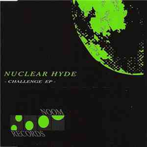 Nuclear Hyde - Challenge EP