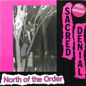 Sacred Denial - North Of The Order