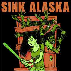 Sink Alaska - The Path Of Least Resistance
