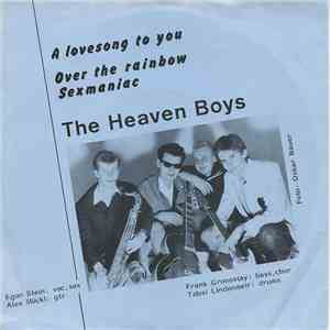 The Heaven Boys - A Lovesong To You