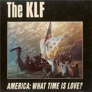 The KLF - America: What Time Is Love?