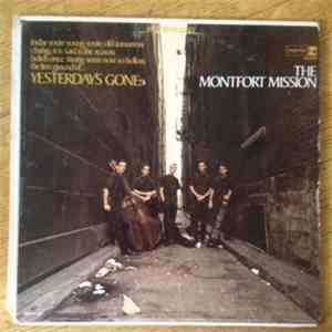 The Montfort Mission - Yesterday's Gone