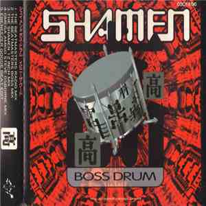 The Shamen - Boss Drum