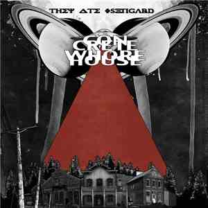 They Ate Isengard - Concrete Whore House