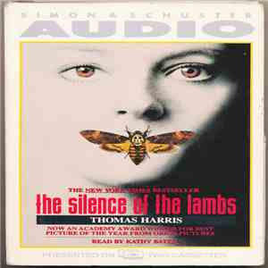 Thomas Harris  - The Silence Of The Lambs