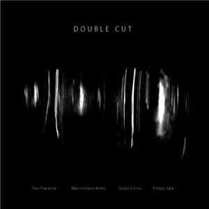 Tino Tracanna, Massimiliano Milesi, Giulio Corini, Filippo Sala - Double Cut