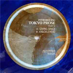 Tokyo Prose - Introducing Tokyo Prose (Part 2)