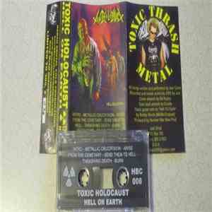 Toxic Holocaust - Hell On Earth