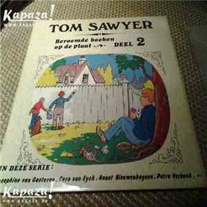 Various - Beroemde boeken op de plaat deel 2: Tom Sawyer