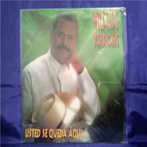 Wilfrido Vargas - Usted Se Queda Aqui