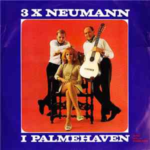 3 X Neumann - I Palmehaven