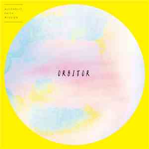 Alcoholic Faith Mission - Orbitor